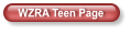 WZRA Teen Page